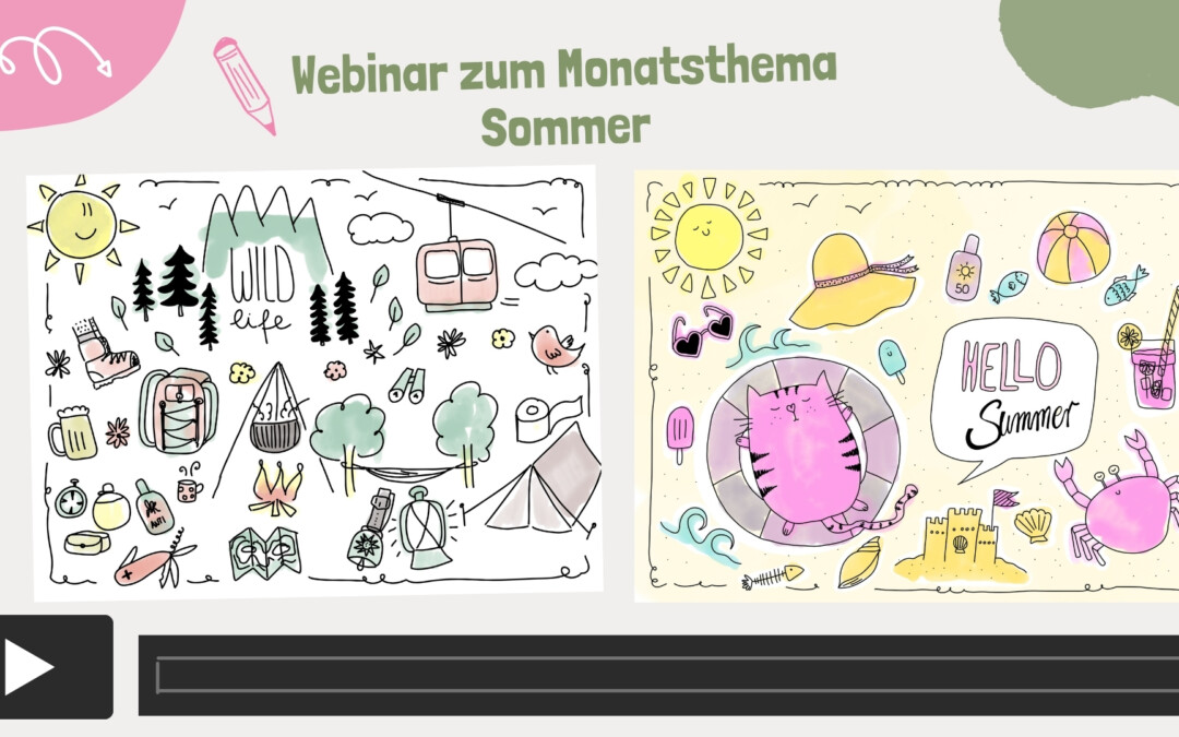 Webinar zum Monatsthema Sommer 2024